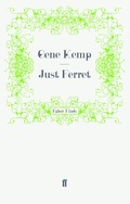 Cover: Just Ferret - Faber & Faber