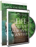 Cover: The Life You've Always Wanted Participant's Guide with DVD - HarperChristian Resources