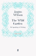 Cover: The Wild Garden - Faber & Faber