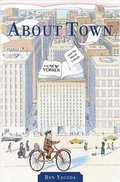 Abbildung von: About Town: the "New Yorker" and Town it Made - Simon & Schuster