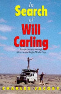 Abbildung von: In Search Of Will Carling - Simon & Schuster
