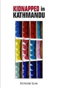 Cover: Kidnapped in Kathmandu - Lulu.com