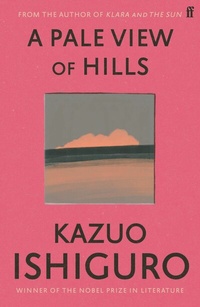 Abbildung von: A Pale View of Hills - Faber & Faber