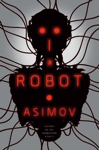 Enlarge image Cover: I, Robot - Random House Inc