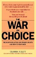 Cover: The War On Choice - Bantam Books