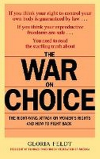 Abbildung von: The War On Choice - Bantam Books