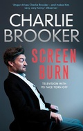 Cover: Charlie Brooker's Screen Burn - Faber & Faber
