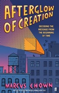 Cover: Afterglow of Creation - Faber & Faber