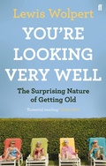 Cover: You're Looking Very Well - Faber & Faber