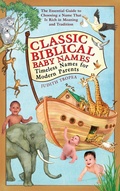 Cover: Classic Biblical Baby Names - Bantam Books