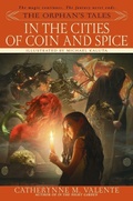 Cover: The Orphan's Tales: In the Cities of Coin and Spice - Bantam Books