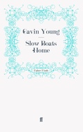Cover: Slow Boats Home - Faber & Faber