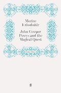Cover: John Cowper Powys and the Magical Quest - Faber & Faber