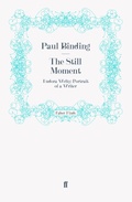 Cover: The Still Moment - Faber & Faber