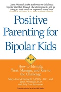 Cover: Positive Parenting for Bipolar Kids - Random House Inc