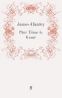 Enlarge image Cover: Our Time is Gone - Faber & Faber