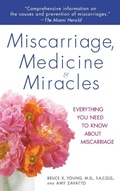 Cover: Miscarriage, Medicine & Miracles - Random House Inc