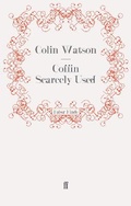 Cover: Coffin Scarcely Used - Faber & Faber