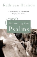 Cover: Becoming the Psalms - Liturgical Press