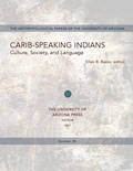 Cover: Carib-Speaking Indians - University of Arizona Press