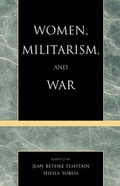Cover: Women, Militarism, and War - Rowman & Littlefield