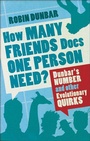 Cover: How Many Friends Does One Person Need? - Faber & Faber