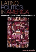 Cover: Latino Politics in America - Rowman & Littlefield