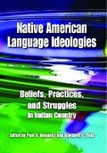 Cover: Native American Language Ideologies - University of Arizona Press