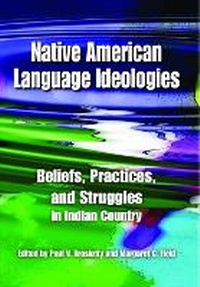 Enlarge image Cover: Native American Language Ideologies - University of Arizona Press
