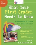 Cover: What Your First Grader Needs to Know (Revised and Updated) - Random House USA Inc