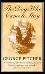 Cover: The Dogs Who Came to Stay - Orion mass market paperback