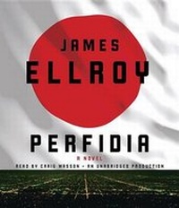 Enlarge image Cover: Perfidia - Random House Audio Publishing Group