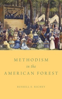Enlarge image Cover: Methodism in the American Forest - Oxford University Press Inc