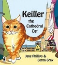 Cover: Keiller the Cathedral Cat - Crumps Barn Studio LLP