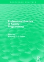 Cover: Professional Practice in Facility Programming (Routledge Revivals) - Routledge
