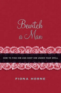 Enlarge image Cover: Bewitch a Man - Simon Spotlight Entertainment
