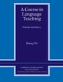 Cover: A Course in Language Teaching Trainer's Handbook - Cambridge University Press