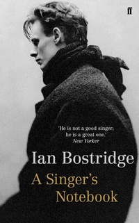 Abbildung von: A Singer's Notebook - Faber & Faber