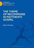 Cover: The Theme of Recompense in Matthew's Gospel - Bloomsbury Academic