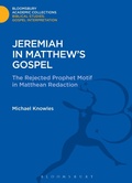 Cover: Jeremiah in Matthew's Gospel - Bloomsbury Academic