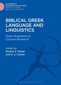 Cover: Biblical Greek Language and Linguistics - Bloomsbury Academic