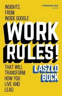 Enlarge image Cover: Work Rules! - John Murray Publishers Ltd