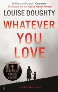 Cover: Whatever You Love - Faber & Faber