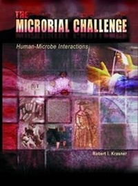 Enlarge image Cover: The Microbial Challenge: Human-Microbe Interactions - American Society for Microbiology