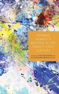 Cover: German Women's Writing in the Twenty-First Century - Camden House Inc