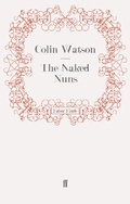 Cover: The Naked Nuns - Faber & Faber