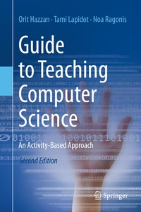Enlarge image Cover: Guide to Teaching Computer Science - Springer