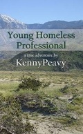 Cover: Young Homeless Professional - First Edition Design Publishing