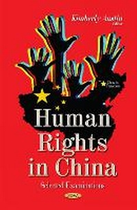 Enlarge image Cover: Human Rights in China - Nova Science Publishers Inc