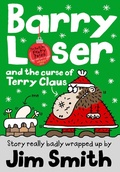 Cover: Barry Loser and the Curse of Terry Claus - Jelly Pie